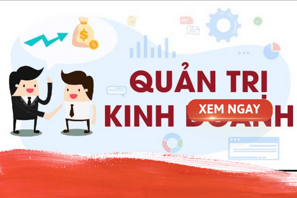 hoc nganh quan tri kinh doanh thi khoi nao