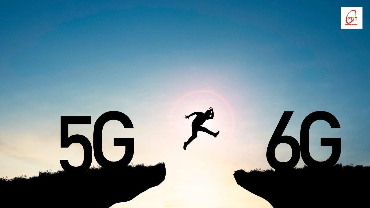 5G đang mở đường cho thế hệ mạng 6G